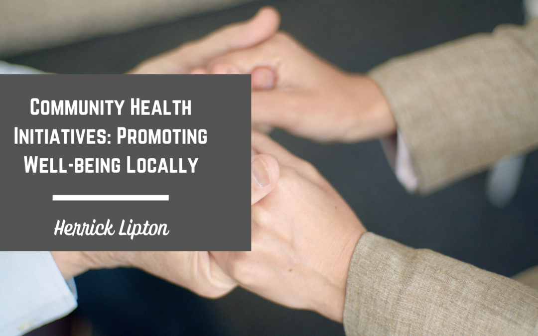 Community Health Initiatives: Promoting Well-being Locally